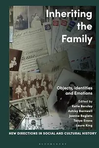 Inheriting the Family Objects, Identities and Emotions