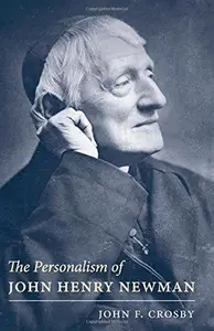 The Personalism of John Henry Newman