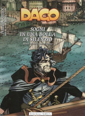 AureaComix 138 - Dago 158, Sogni in una bolla di silenzio (Aurea 2023-02-10)