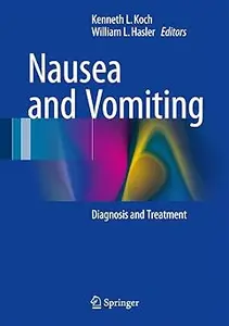 Nausea and Vomiting Diagnosis and Treatment