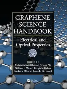 Graphene Science Handbook Electrical and Optical Properties