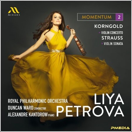 Liya Petrova - Momentum 2 (Korngold Violin Concerto & Strauss Violin Sonata) (2025) [24Bit-96kHz]...