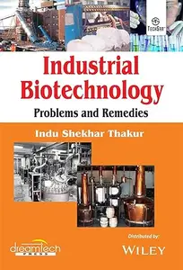 Industrial Biotechnology  Problems and Remedies