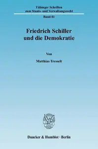 Friedrich Schiller und die Demokratie