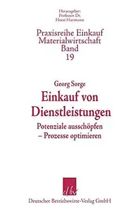 Einkauf von Dienstleistungen Potenziale ausschöpfen – Prozesse optimieren