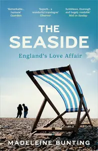 The Seaside England's Love Affair