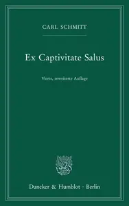 Ex Captivitate Salus Erfahrungen der Zeit 194547