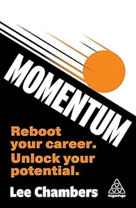 Momentum 13 Ways to Unlock Your Potential