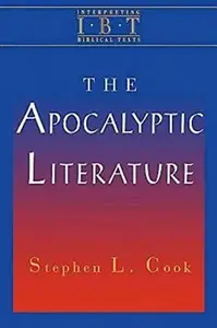 The Apocalyptic Literature Interpreting Biblical Texts Series