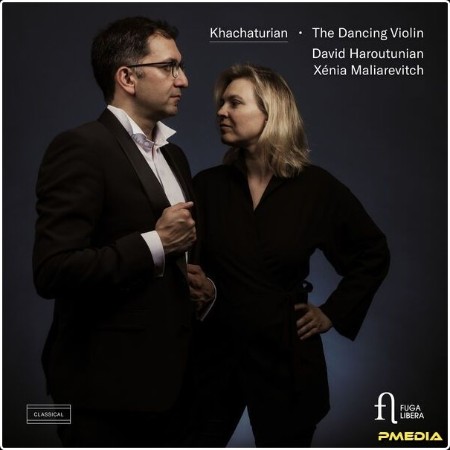 David Haroutunian - Khachaturian The Dancing Violin (2025) [24Bit-96kHz] FLAC