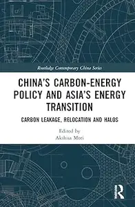 China's Carbon–Energy Policy and Asia's Energy Transition