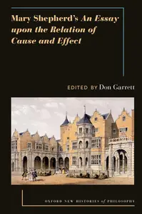 Mary Shepherd's An Essay Upon the Relation of Cause and Effect