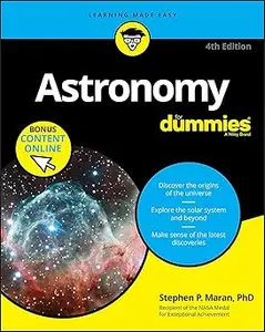 Astronomy For Dummies, 4th Edition Ed 4