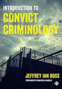 Introduction to Convict Criminology