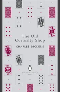 The Old Curiosity Shop (Penguin English Library)