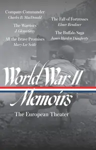 World War II Memoirs The European Theater