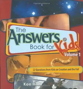 Answers Book for Kids Volume 1