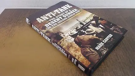 Anti–Tank The Story of a Desert Gunner in the Second World War