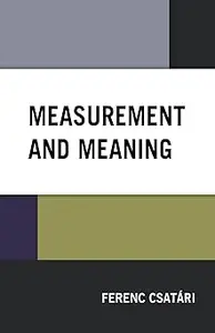 Measurement and Meaning