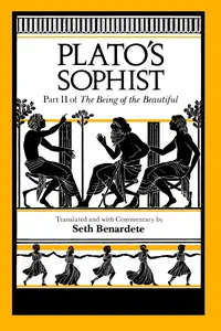 Plato's Sophist Part II of The Being of the Beautiful