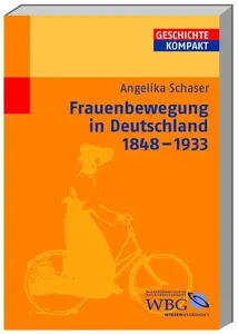 Frauenbewegung in Deutschland 1848–1933