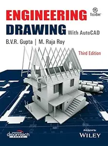 Engineering Drawing with AutoCAD, 3rd Edition