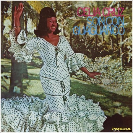 Celia Cruz - Son Con Guaguanco (Remastered 2025) (2025) [24Bit-192kHz] FLAC
