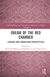 Dream of the Red Chamber Literary and Translation Perspectives