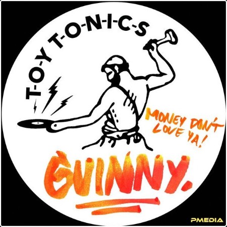 GUINNY - Money Don't Love Ya EP (2025) [16Bit-44 1kHz] FLAC