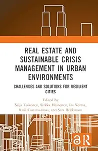 Real Estate and Sustainable Crisis Management in Urban Environments