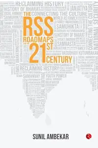 The RSS Roadmaps for the 21st Century