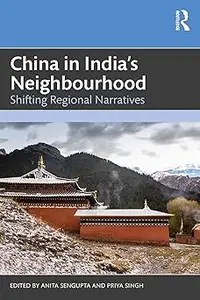 China in India's Neighbourhood