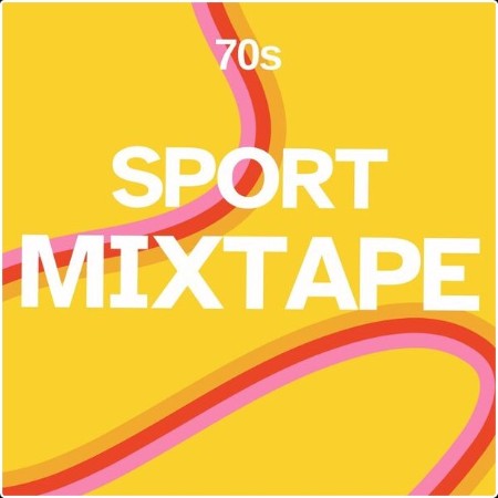 Various Artists - Sport 70s Mixtape (2025) Mp3 320kbps