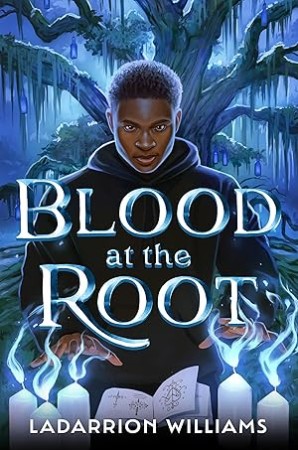 Blood at the Root - [AUDIOBOOK]