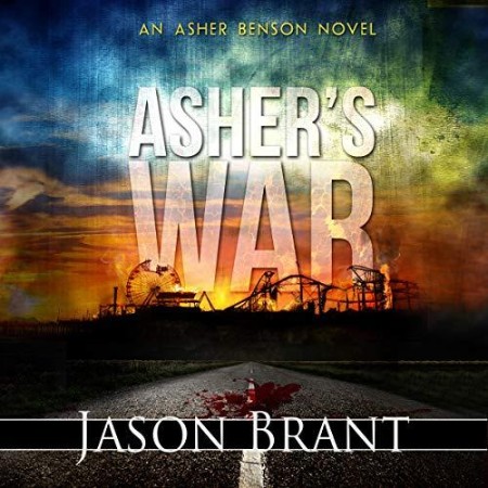 Asher's War - [AUDIOBOOK]