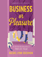 Business or Pleasure - [AUDIOBOOK]