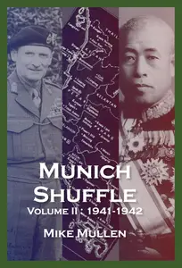 Munich Shuffle Volume II April 1941 – December 1942