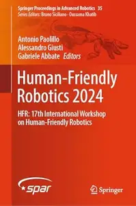 Human–Friendly Robotics 2024