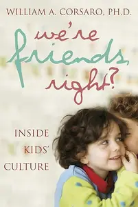 We're Friends, Right Inside Kids' Culture