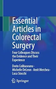 Essential Articles in Colorectal Surgery