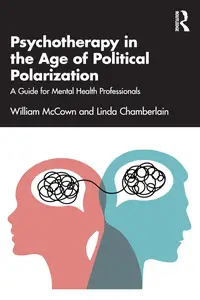 Psychotherapy in the Age of Political Polarization