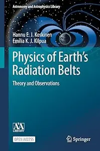 Physics of Earth's Radiation Belts Theory and Observations