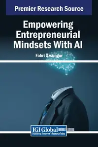 Empowering Entrepreneurial Mindsets With AI