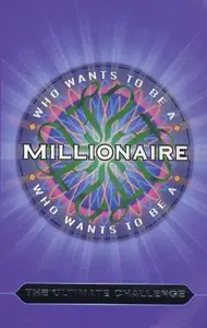 Who Wants To Be A Millionaire The Ultimate Challenge