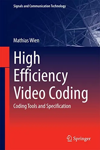 High Efficiency Video Coding Coding Tools and Specification