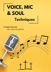 Voice, Mic & Soul Techniques