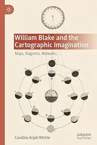 William Blake and the Cartographic Imagination