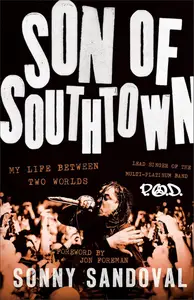 Son of Southtown My Life Between Two Worlds