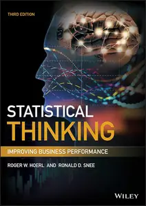 Statistical Thinking Improving Business Performance, 3rd Edition