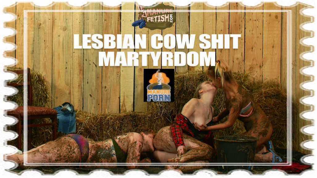 Lesbian Cow Shit Martyrdom / Di, Milena & Mary Craft